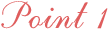 Point 1